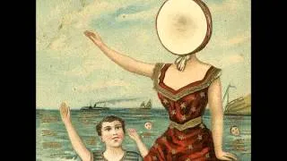 Neutral Milk Hotel - The King of Carrot Flowers