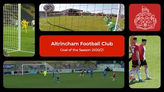 Altrincham FC | Goal of the Season | 2020/21