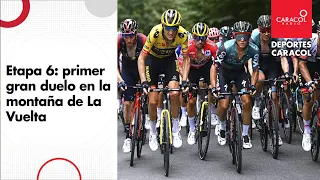 Etapa 6: Primer gran duelo en la montaña en La Vuelta a España