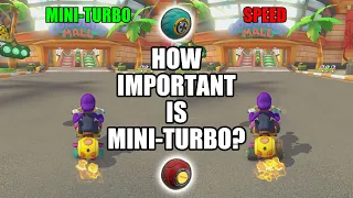 How Important is MINI-TURBO in Mario Kart 8 Deluxe?