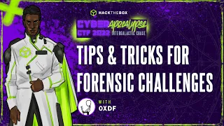 Tips & Tricks For Forensics Challenges by 0xdf_ | Cyber Apocalypse 2022 Hacking Workshops