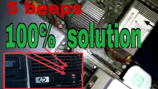 5 beep sound in hp desktop | 5 beeps on startup hp desktop