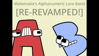 Matematix Alphanumeric Lore Band (RE-REVAMPED!)