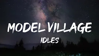IDLES - MODEL VILLAGE ft SLOWTHAI (Lyrics)