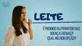 POSSO TOMAR LEITE? QUAL MELHOR OPÇÃO?