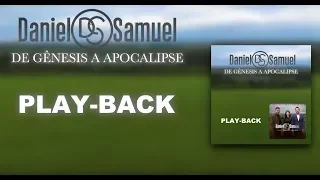 De Gênesis a Apocalipse - Daniel e Samuel |PLAY-BACK|