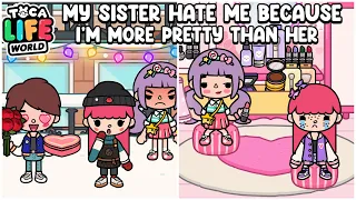 My Sister Hate Me Because I’m More Prettier Than Her 💄💖| Story | Toca Life Story 🌎