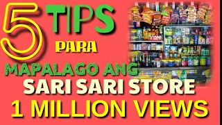 Sari sari store 5 tips para lumago Ang iyong tindahan