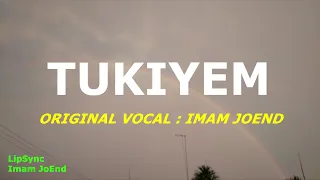 TUKIYEM || LIRIK LAGU || PARODI || LIPSYNC