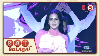 Eat Bulaga | Atasha Muhlach, slaying viral TikTok hits!