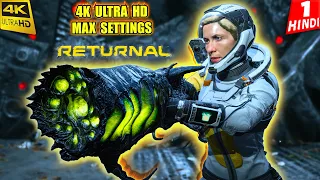 RETURNAL 4K Ultra HD Gameplay on PC | MAX SETTINGS