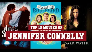 Jennifer Connelly Top 10 Movies | Best 10 Movie of Jennifer Connelly
