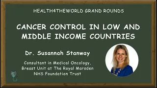 Cancer Control in Low and Middle Income Countries