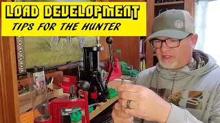 LOAD DEVELOPMENT TIPS FOR THE HUNTER