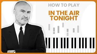 How To Play In The Air Tonight By Phil Collins On Piano - Piano Tutorial (Part 1)