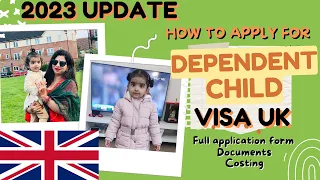 UK child visa, UK Dependent Child Visa, Complete process from start to finish #ukchildvisa #ukvisa