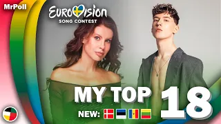 Eurovision 2024 - My Top 18 (NEW: 🇲🇩🇩🇰🇪🇪🇱🇹)