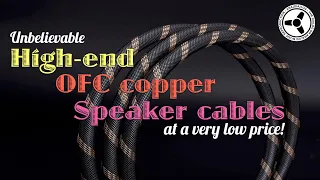Unbelievable high-end OFC copper speaker cables at very low price!