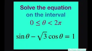 Solve the Trig equation sin x - sqrt(3) cos x = 1 on the interval [0, 2pi)