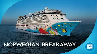 Norwegian Breakaway Cruise Ship | NCL
