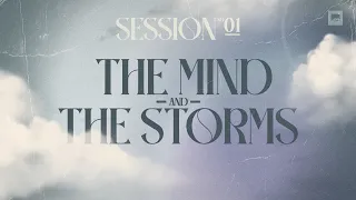 Brainstorm | Session 1 - The Mind and the Storms