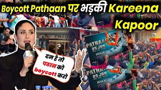 Kareena Kapoor SHOCKING 😰 Reaction on "Boycott Pathaan" Gang