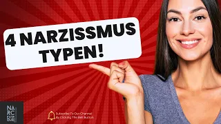 4 Narzissmus Typen erklärt