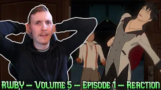 IS LIONHEART TRUSTWORTHY?! - RWBY Volume 5 - Episode 1 - Reaction