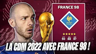 Je joue la COUPE DU MONDE 2022 avec FRANCE 98 sur FIFA 23 !!