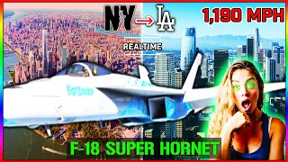 F-18 Fighter Jet Goes SUPERSONIC NYC To LA Real Time (Flight Simulator in 2024)