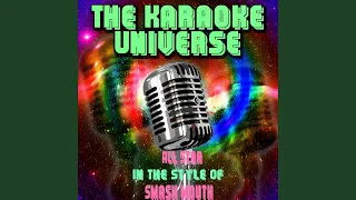 All Star (Karaoke Version) (in the Style of Smash Mouth)