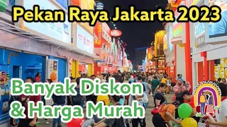 JAKARTA FAIR 2023 | PEKAN RAYA JAKARTA - Walking Around di PRJ KEMAYORAN
