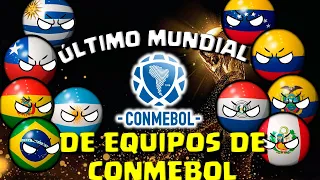 ULTIMO MUNDIAL de cada PAIS DE CONMEBOL COUNTRYBALL