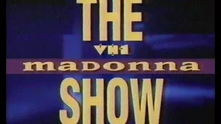 THE VH1 MADONNA SHOW (1992)