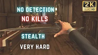 Only Target Knockout | No Kills | No Detection - Dishonored 2