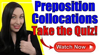 English Preposition Collocations: TEST