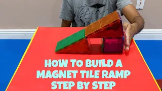 How to build a magnet tile ramp step by step