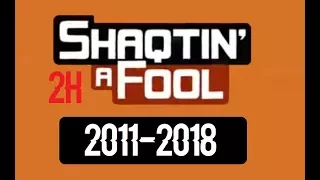 Shaqtin' A Fool 2011-2018