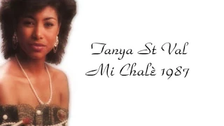 Tanya St Val - Mi chalè 1987