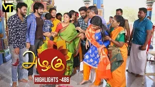 Azhagu - Tamil Serial | அழகு | Episode 486 | Highlights | Sun TV Serials | Revathy | Vision Time