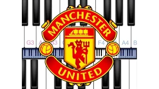 Glory Glory Man United - Piano