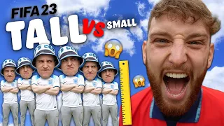 WE PLAYED THE TALLEST VS SMALLEST PLAYERS ON FIFA 23!!!