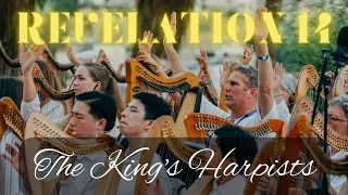 The King’s Harpists: Revelation 14 - Live from Jerusalem!