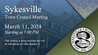 Sykesville Town Council Meeting 3-11-2024