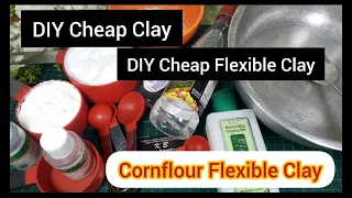 Make Cheap Flexible Clay/Flexible Cold Porcelain Clay From Cornflour In Easy Way No One Will Share..