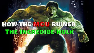 How The MCU Ruined Hulk