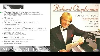 Richard Clayderman Medley: Always There/Anyone Can Fall In Love