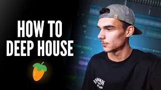 HOW TO MAKE DEEP HOUSE | FL Studio Tutorial