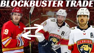 HUGE Blockbuster NHL Trade - Flames Trade Tkachuk to Panthers for Huberdeau, Weegar + More