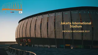 Progres Jakarta International Stadium (JIS) - November 2019